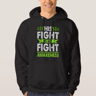 Duchenne Muscular Dystrophy Awareness His Fight Is Hoodie