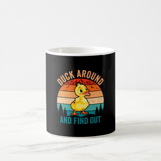 Duck Around And Find Out Kaffeetasse (Mittel)