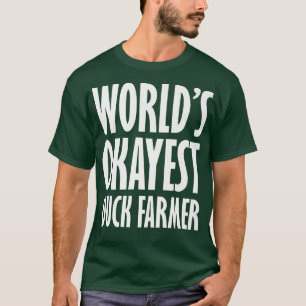 Duck Bauer World ist der schönste Funny T-Shirt