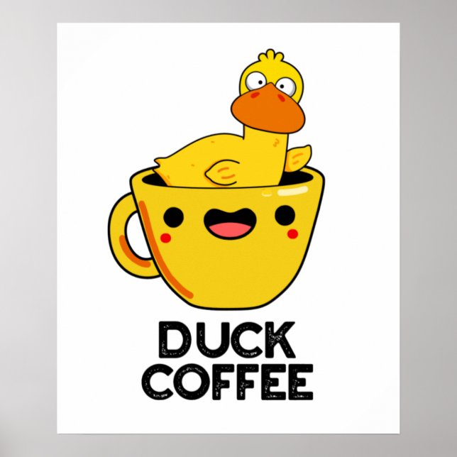 Duck Coffee Funny Drink Pub Poster (Vorne)
