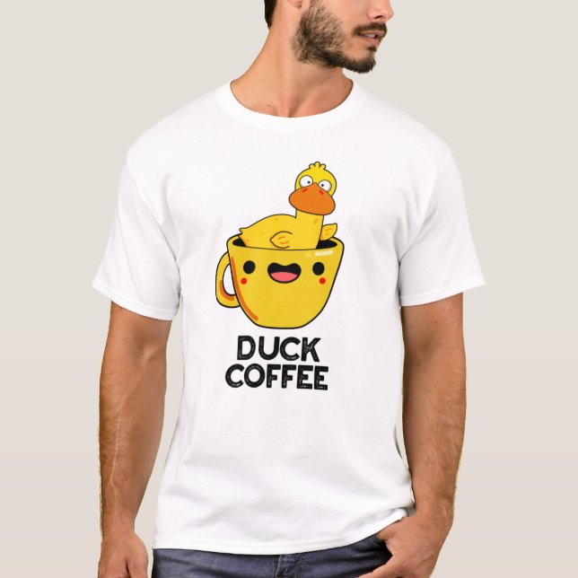 Duck Coffee Funny Drink Pub T-Shirt (Vorderseite)