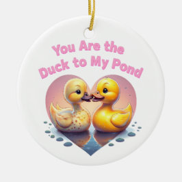 Duck Couple Liebe - 'You're the Duck to My Pond' D Keramik Ornament