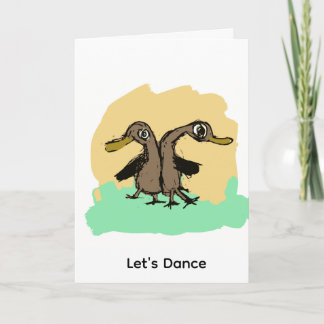 Duck Dancers Karte