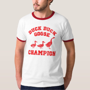 Duck Duck Goose Meister T-Shirt