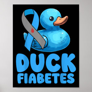 Duck Fiabetes Diabetes Awareness Montag Insulin Pa Poster