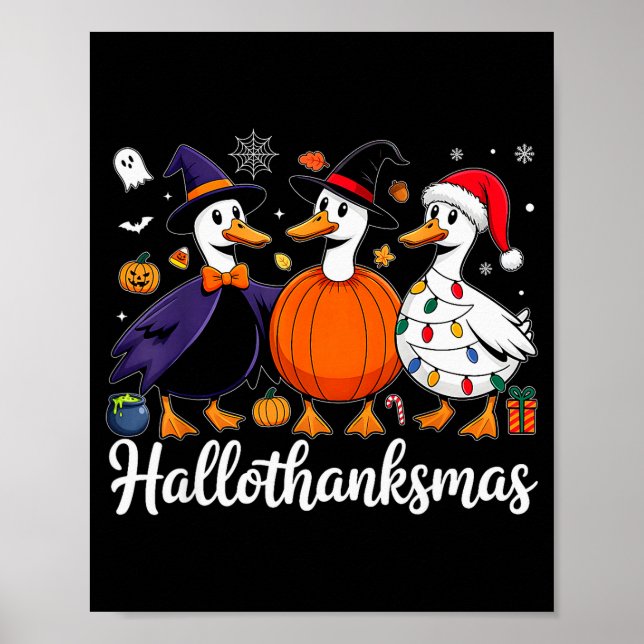 Duck Halloween Thanksgiving Christmas Happy Hallot Poster (Vorne)