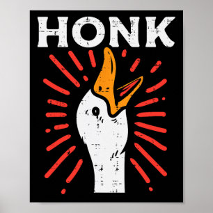 Duck Honk Funny Quack Goose Chicken Meme Men Damen Poster