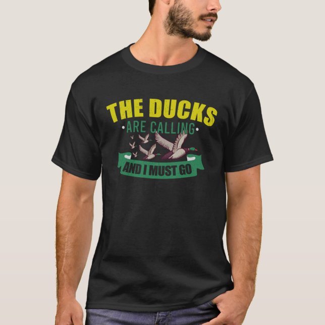 Duck Hunt Duck hunter Bird Hunting  3 T-Shirt (Vorderseite)