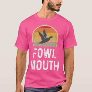 Duck Hunter Funny Duck Jagd Fowl Mouth T-Shirt