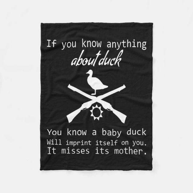 Duck Hunting Quote - Funny Hunter Gift Cute Hunt G Fleecedecke (Vorderseite)