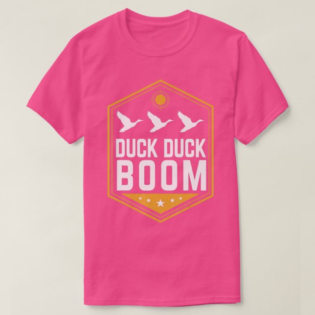 Duck Jagd Funny Duck Duck Boom Gear T-Shirt (Design vorne)