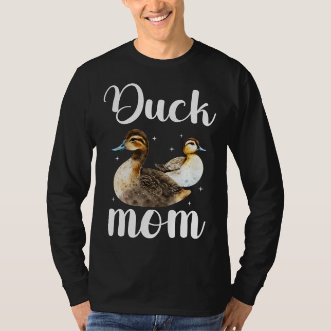 Duck Mom Duck Owner Duck Mama Duck Farmer T-Shirt (Vorderseite)