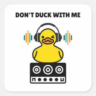 Duck nicht mit mir Pun Square Sticker