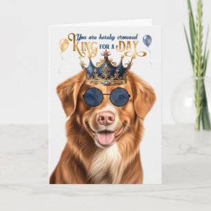 Duck Tolling Retriever King for Day Funny Birthday Karte