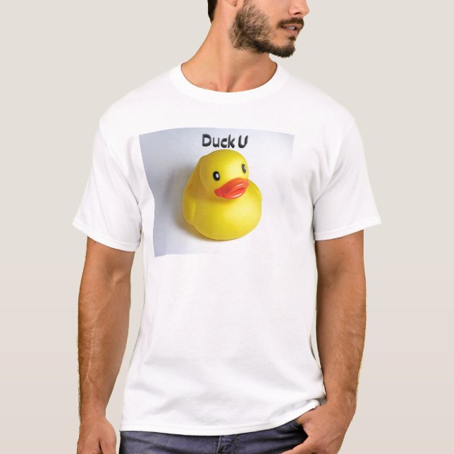 Duck U T-Shirt (Vorderseite)