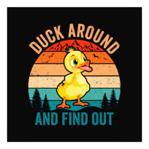 Duck umher und finden Sie heraus Fotodruck