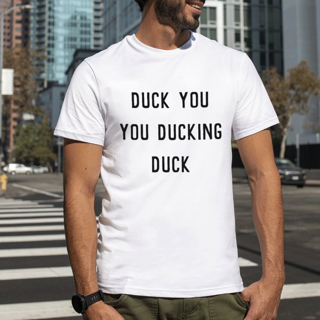Duck You | Funny Auto korrekt T-Shirt (Von Creator hochgeladen)