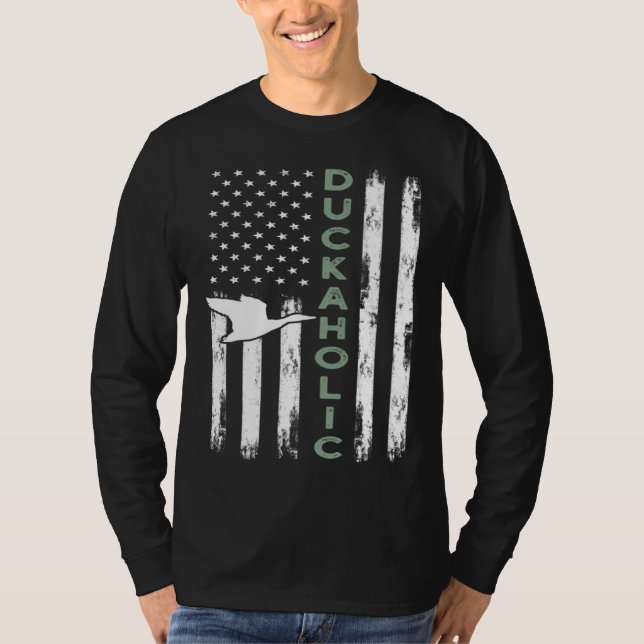 Duckaholic  Ideas for a Duck Hunter and Bird T-Shirt (Vorderseite)