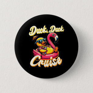 Ducks Duck Duck Cruise Family Vacation Ru Button