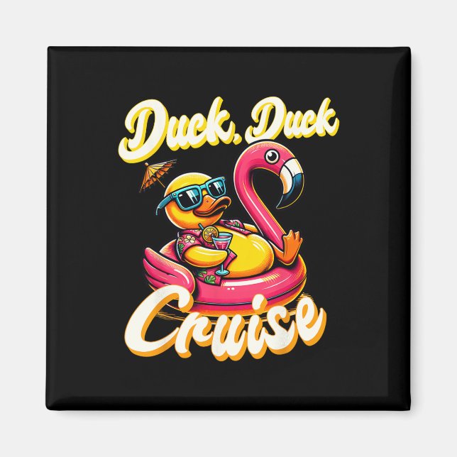 Ducks Duck Duck Cruise Family Vacation Ru Magnet (Vorne)