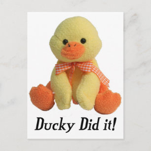 Ducky hat's getan! postkarte