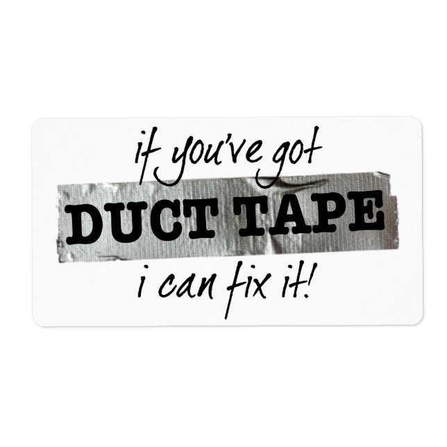Duct Tape Fix It Spaß (Vorne)