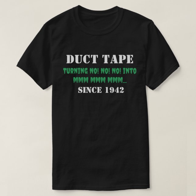 Duct Tape T - Shirt (Design vorne)