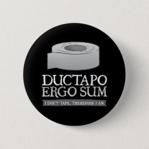 Ductapo ergo Summe.  I Panzerklebeband, deshalb Button