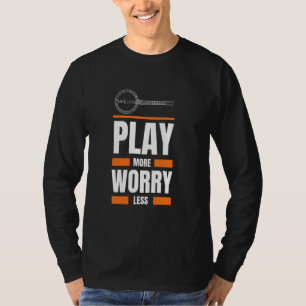 Dudelsack-Spiel mehr Sorgen weniger lustige Musik T-Shirt