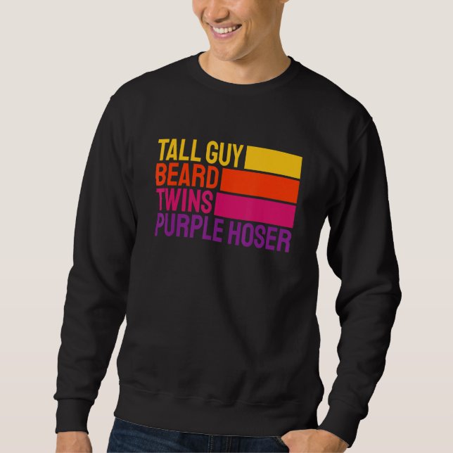 Dudes Youth Slogan Tall Guy Beard Twins Purple Hos Sweatshirt (Vorderseite)