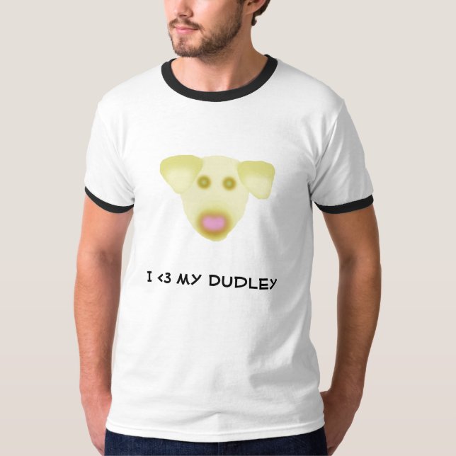dudley, I <3 mein Dudley T-Shirt (Vorderseite)