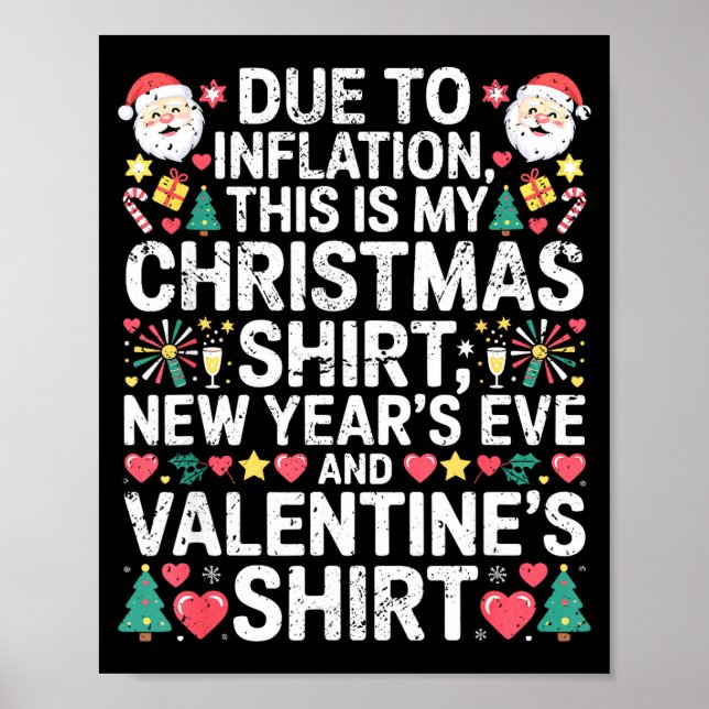 Due To Inflation Christmas New Year Valentine Funn Poster (Vorne)