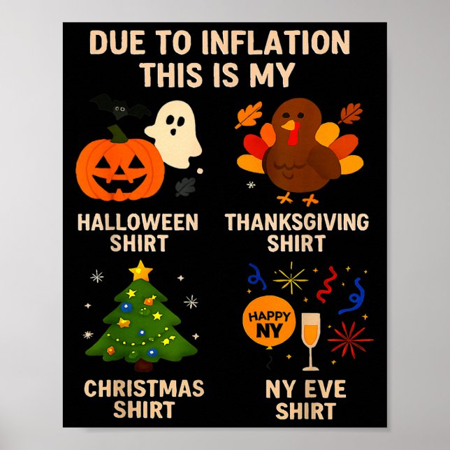 Due To Inflation This Is My Halloween Thanksgiving Poster (Vorne)