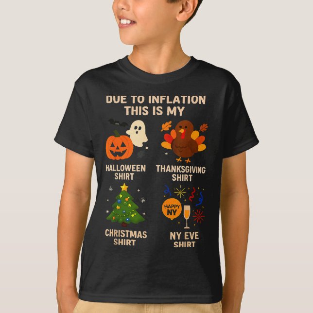 Due To Inflation This Is My Halloween Thanksgiving T-Shirt (Vorderseite)