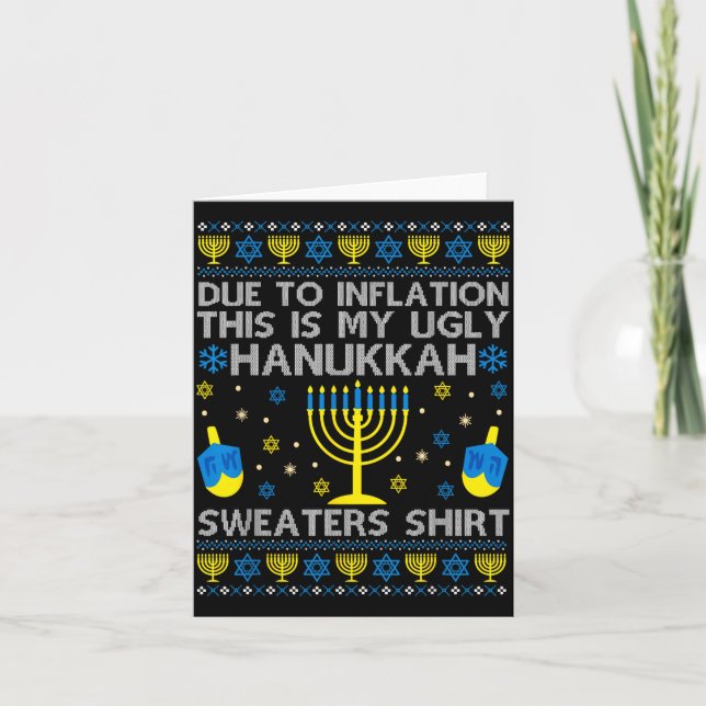 Due To Inflation This Is My Ugly Hanukkah Sweaters Karte (Vorderseite)