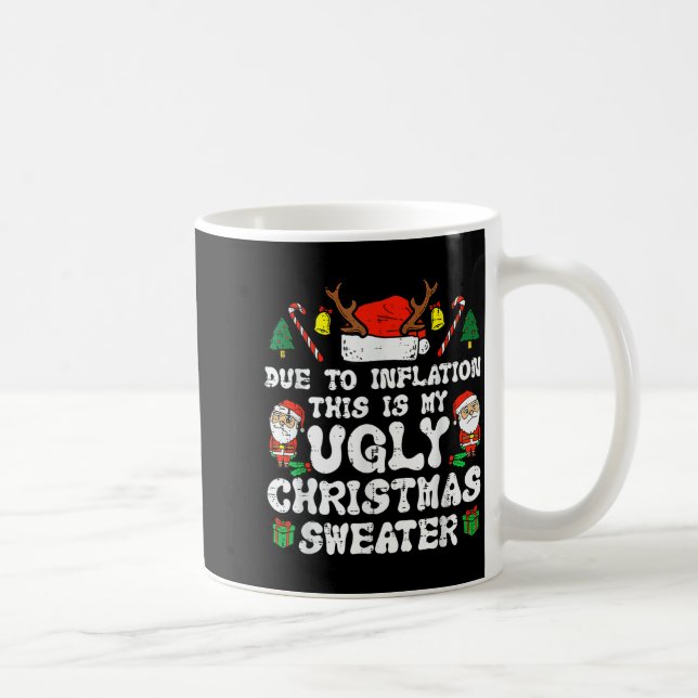 Due To Inflation Ugly Christmas Sweater Xmas Men W Kaffeetasse (Rechts)