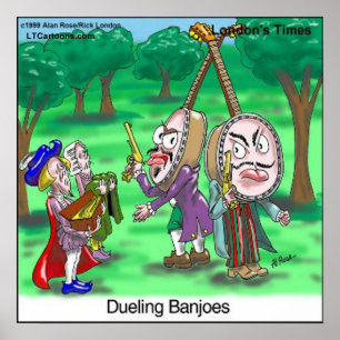 Dueling Banjoes Lustiges Cartoon-Poster von Rick L Poster