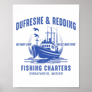 Dufresne And Redding Fishing Charters Liebhaber Poster