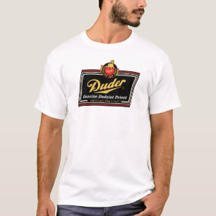 Duftgeniune Dudeist Priest T-Shirt