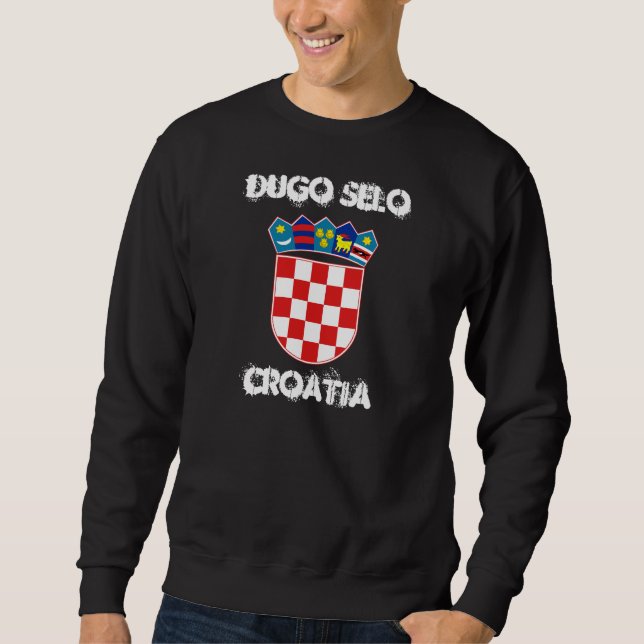 Dugo Selo, Kroatien mit Wappen Sweatshirt (Vorderseite)