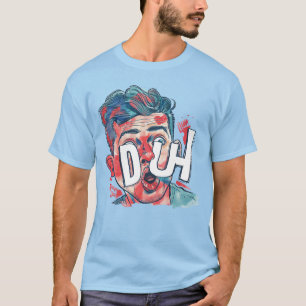 DUH Comic Pop Art T-Shirt – Retro lustiges Grafik-