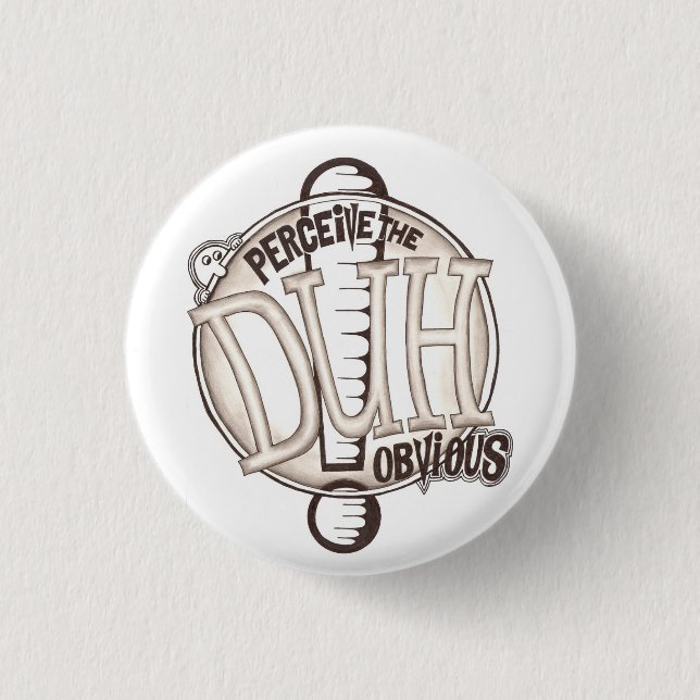 DUH EIN BUTTON (Vorderseite)