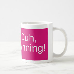 Duh gewinnende Magenta Tasse