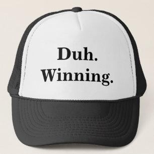 Duh. Gewinnender Hut Truckerkappe