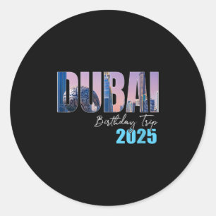 Dui UAE Geburtstagsreise 2025 Urlaubs Party Crew K Runder Aufkleber