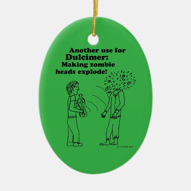 Dulcimer macht Zombies explodieren Keramik Ornament (Vorne)