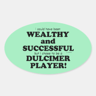 Dulcimer Wealthy & Successessessous Oval Sticker