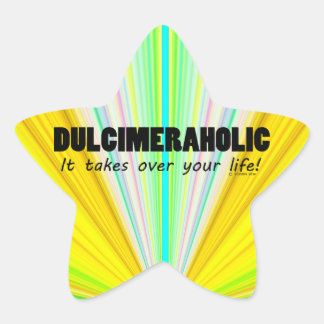 Dulcimeraholic Life Star Sticker