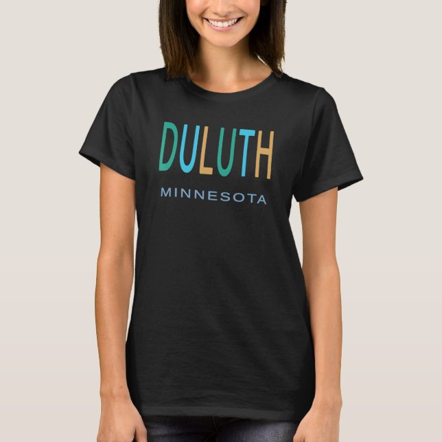 DULUTH MINNESOTA Blue Green and Yellow Orange MN T-Shirt (Vorderseite)