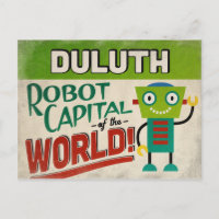 Duluth Minnesota Robot - Funny Vintag